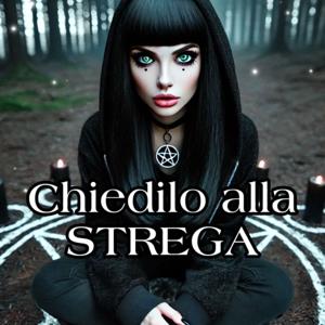 Chiedilo alla Strega