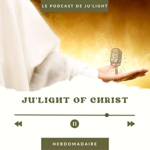 Ju'Light of Christ