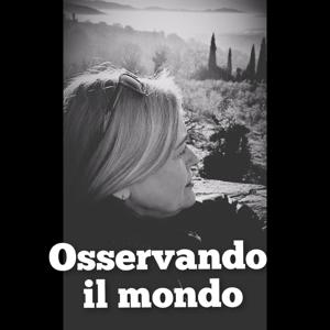 Osservando il mondo