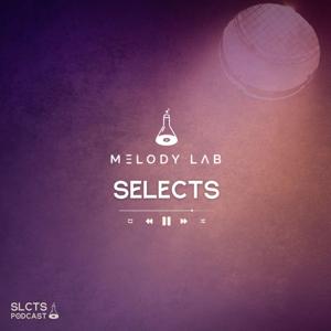 Melody Lab Selects Podcast