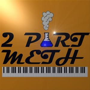 2 Part Meth