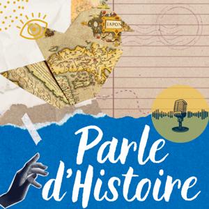 Parle d'Histoire