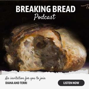 Breaking Bread