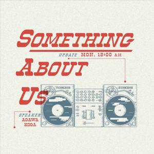 SOMETHING ABOUT US