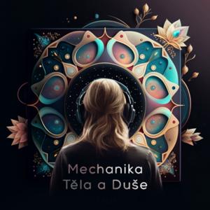 Mechanika těla a duše