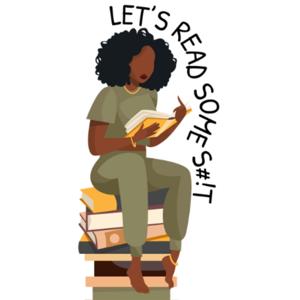 Let's Read Some S#!T - The Podcast