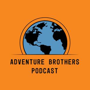 Adventure Brothers Podcast