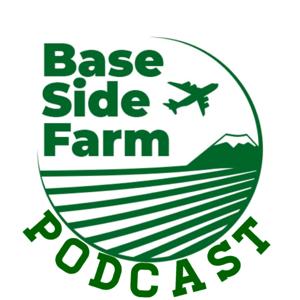 Base Side Farm Podcast