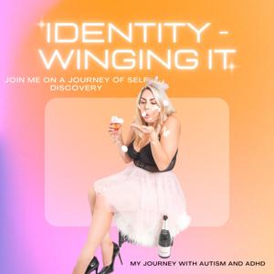 Identity - winging it