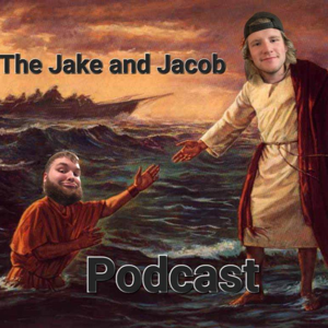 JakeandJacobPodcast