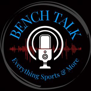 Bench Talk Podcast