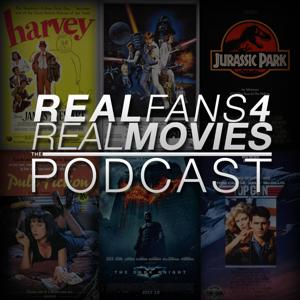 Real Fans 4 Real Movies (RF4RM) Podcast by Real Fans 4 Real Movies