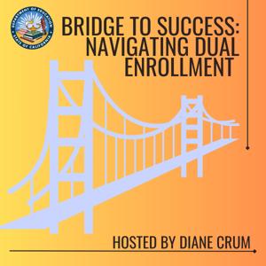 Bridge to Success: Navigating Dual Enrollment