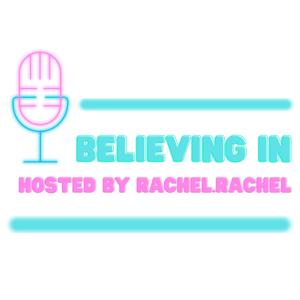 Believing In
