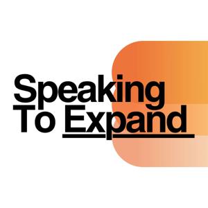 Speaking To Expand