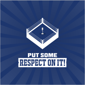 Put Some Respect On It! Radio