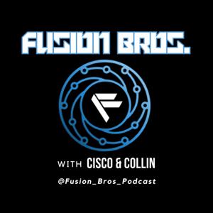 Fusion Bros Podcast