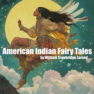 American Indian Fairy Tales - Larned