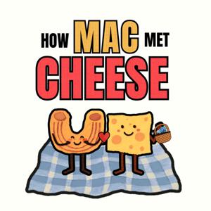 How Mac Met Cheese