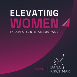 Elevating Women In Aviation and Aerospace