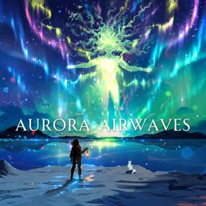 Aurora Airwaves