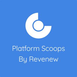 Platform Scoops