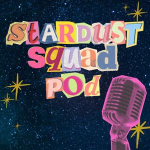 Stardust Squad Pod