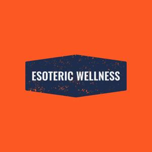 Esoteric Wellness