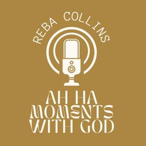 Ah Ha Moments with God