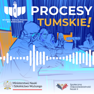 Procesy Tumskie – nowoczesna forma upowszechniania wiedzy