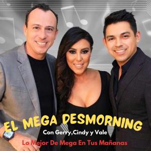 El MegaDesMorning con Gerry, Cindy y Vale