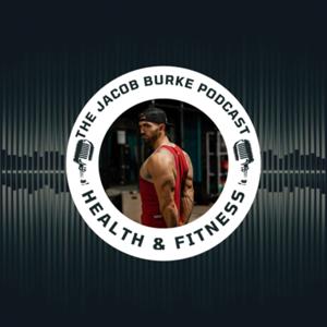 The Jacob Burke Podcast