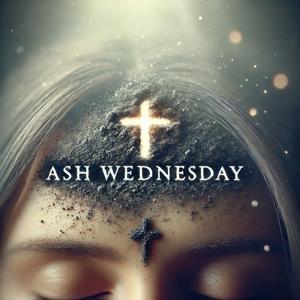 Ash Wednesday