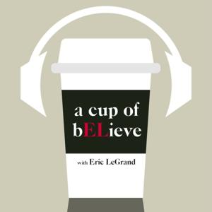 A Cup of bELieve Podcast