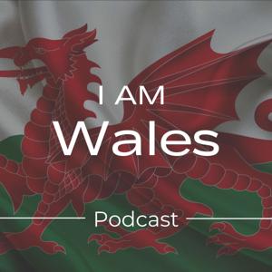 I AM Wales Podcast