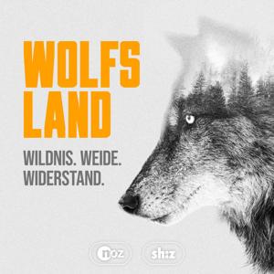 Wolfsland - Wildnis, Weide, Widerstand