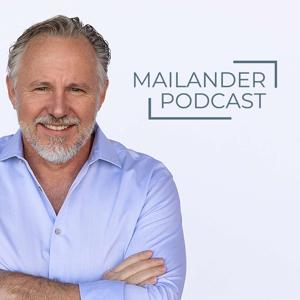 Mailander Podcast