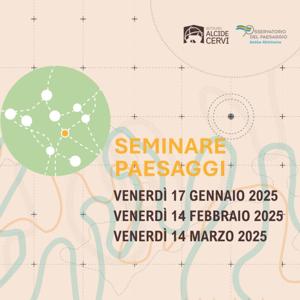 Seminare Paesaggi 2025