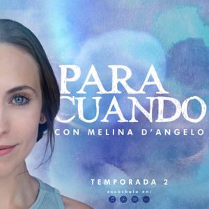 PARA CUANDO PODCAST