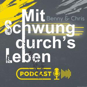 Benny und Chris - Mit Schwung durch's Leben