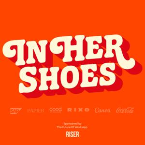 In Her Shoes by In Her Shoes