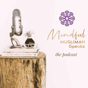 Mindful Muslimah Speaks  - BACK UP