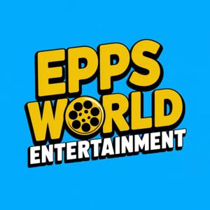 Epps World Entertainment Podcast