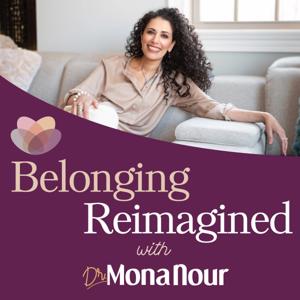 Belonging Reimagined