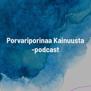 Porvariporinaa Kainuusta