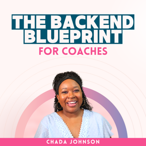 The Backend Blueprint for Coaches