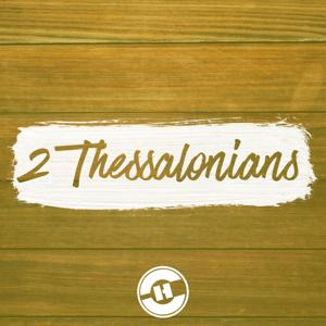 2 Thessalonians // Pastor Gene Pensiero