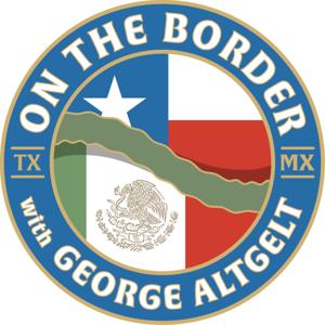 On The Border with George Altgelt