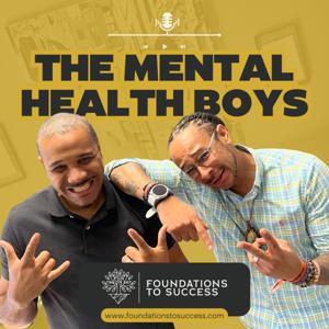 The Mental Health Boys