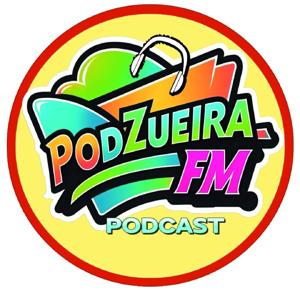 PODZUEIRA FM